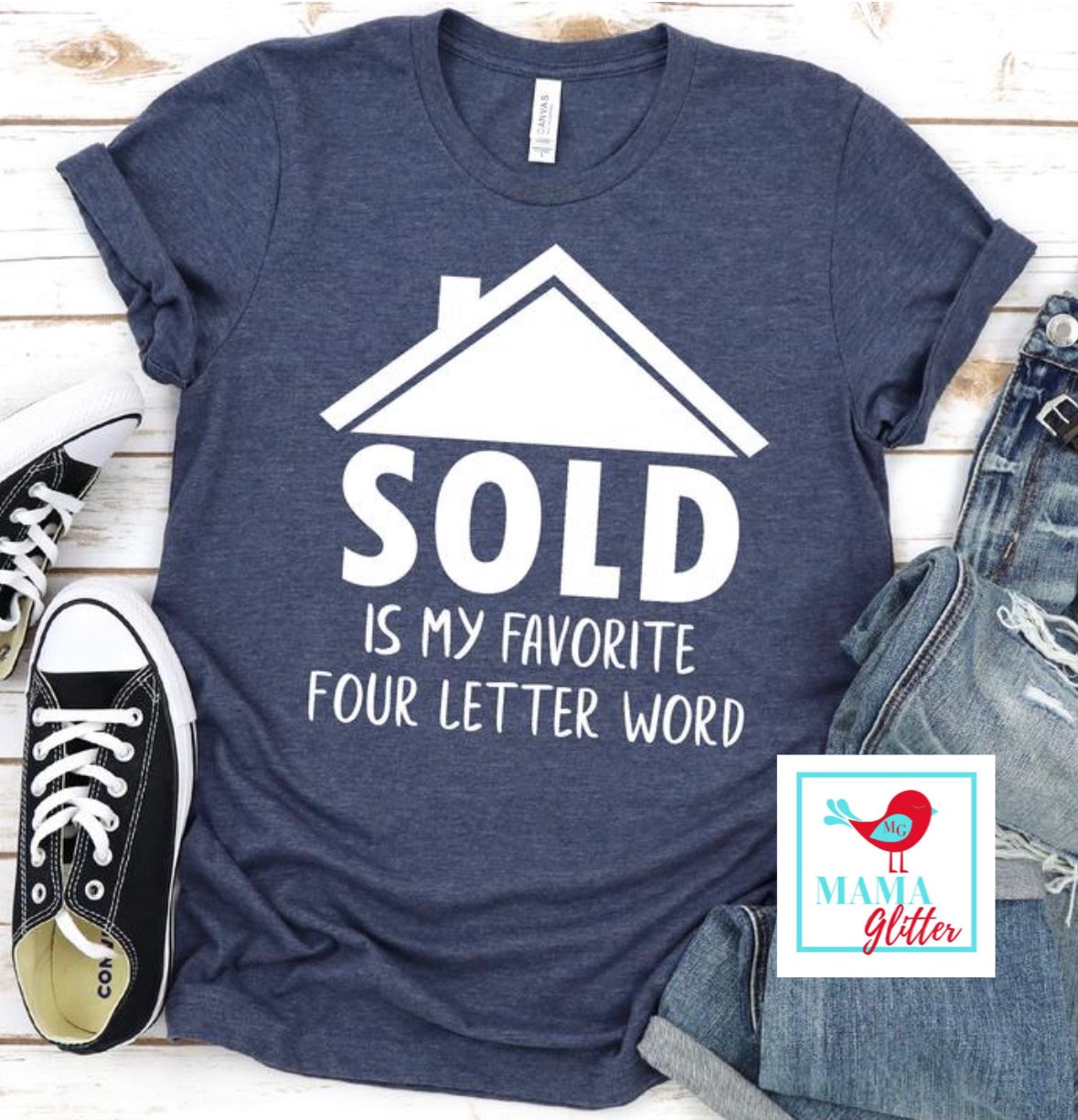 SOLD Is My Favorite Four Letter Word - Realtor