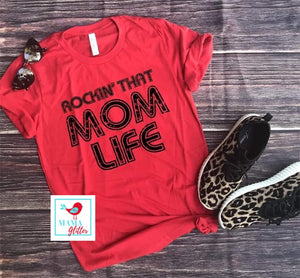 Rockin’ That Mom Life