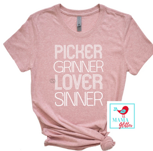 Picker, Grinner, Lover, Sinner