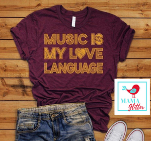 Music Is My Love Language