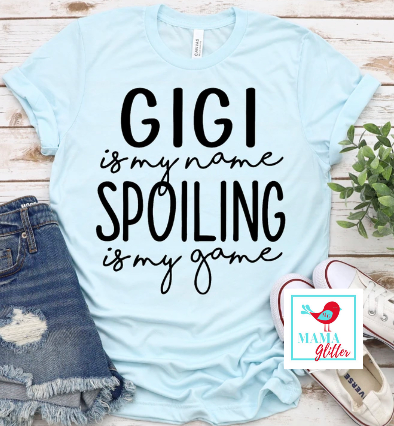 Gigi Is My Name, Spoiling Is My Game