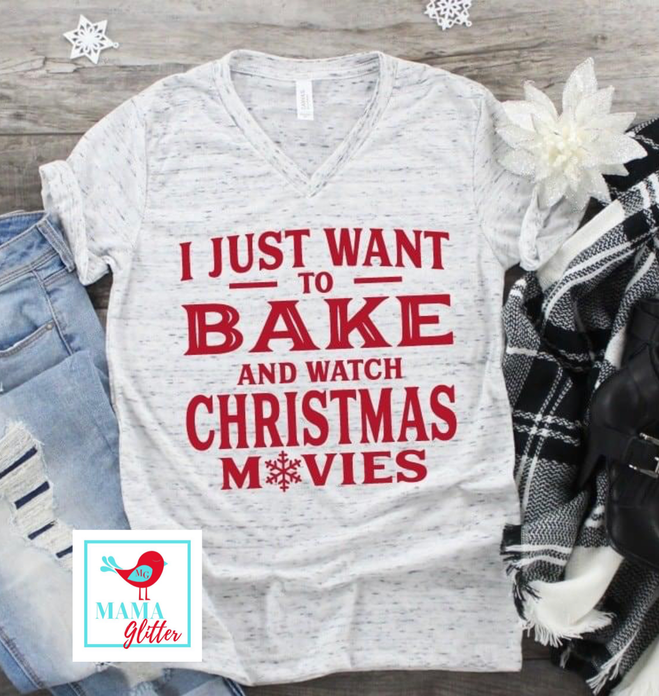 I Just Want To Bake And Watch Christmas Movies-Red Print