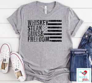 Whiskey, Steak, Guns, & Freedom