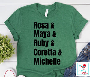 Rosa & Maya & Ruby& Coretta & Michelle