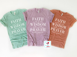 Faith, Wisdom, Prayers