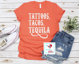 Tattoos, Tacos, Tequila