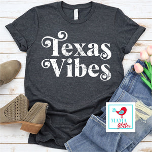 Texas Vibes